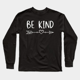 BE KIND Long Sleeve T-Shirt